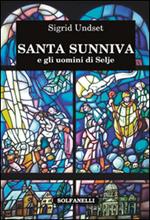 Santa Sunniva e gli uomini di Selje