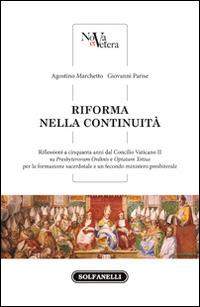 Riforma nella continuità. Riflessioni a cinquanta anni dal Concilio Vaticano II - Agostino Marchetto,Giovanni Parise - copertina