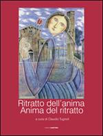 Ritratto dell'anima. Anima del ritratto