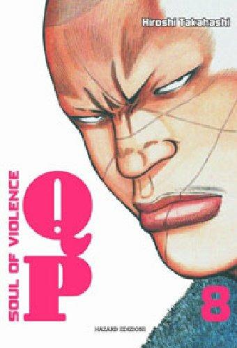 QP. Soul of violence. Vol. 8 - Hiroshi Takahashi - copertina