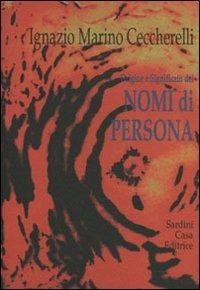 Origine e significato dei nomi di persona - Ignazio M. Ceccherelli - copertina