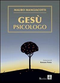 Gesù psicologo - Mauro Mangiacotti - copertina