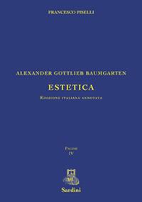 Estetica. Ediz. annotata - Alexander Gottlieb Baumgarten - copertina