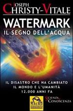 Watermark. Il segno dell'acqua