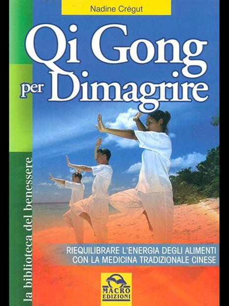 Qi gong per dimagrire - Nadine Crégut - 4