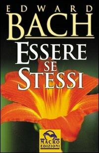 Essere se stessi - Edward Bach - copertina