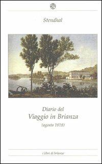 Diario del viaggio in Brianza (agosto 1818) - Stendhal - copertina