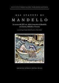 Gli statuti di Mandello. Le norme del XIV sec. della Comunità di Mandello con Lierna, Abbadia e Vassena - copertina