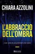 L'abbraccio dell'ombra