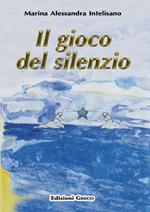 Il gioco del silenzio