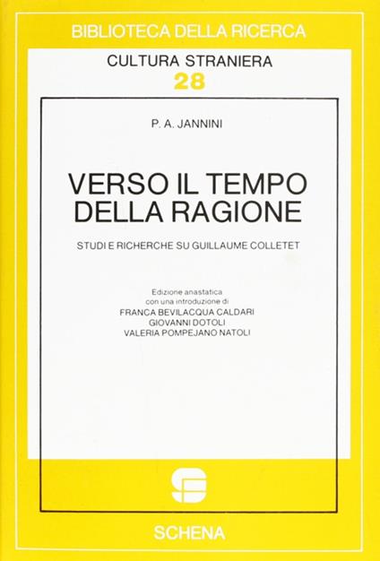 Verso il tempo della ragione. Studi e ricerche su Guillaume Colletet (1965) - Pasquale A. Jannini - copertina