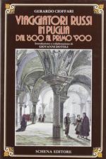 Viaggiatori russi in Puglia dal '600 al primo '900