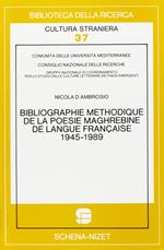 Bibliographie méthodique de la poésie maghrébine de langue française: 1945-1989