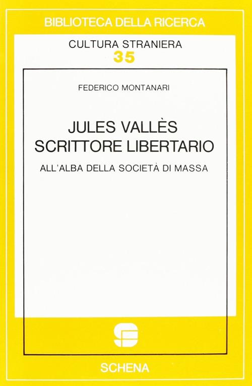 Jules Vallès et l'expérience du roman - Bernard Gallina - copertina