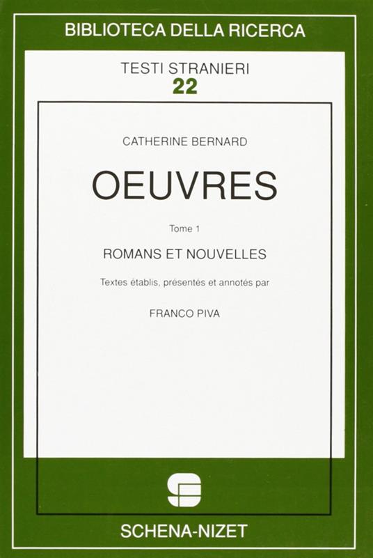 Oeuvres. Vol. 1: Romans et nouvelles. - Catherine Bernard - copertina