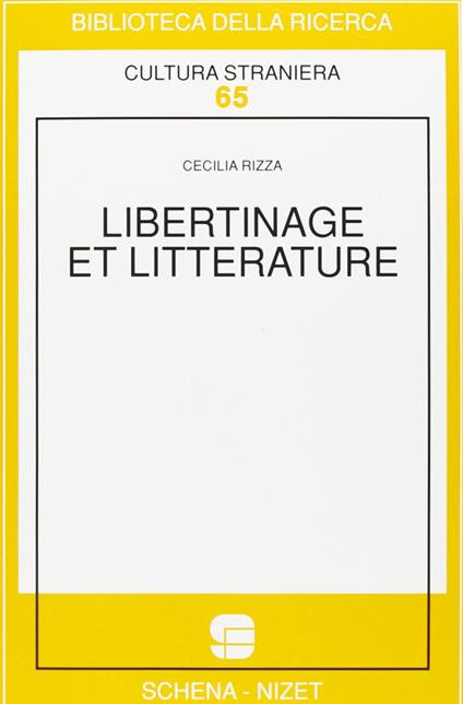 Libertinage et littérature - Cecilia Rizza - copertina