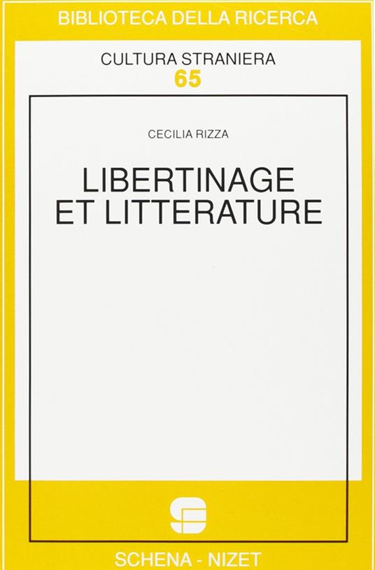 Libertinage et littérature - Cecilia Rizza - copertina