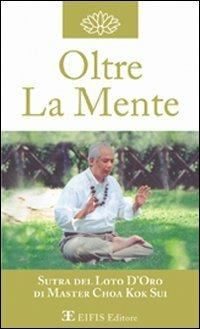 Oltre la mente. «La meditazione» - K. Sui Choa - copertina