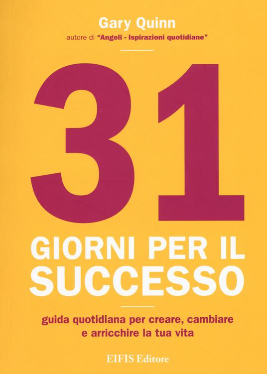 31 giorni per il successo - Gary Quinn - copertina