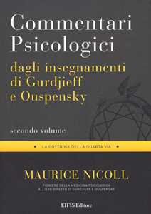 Image of Commentari psicologici dagli insegnamenti di Gurdjieff e Ouspensky. Vol. 2