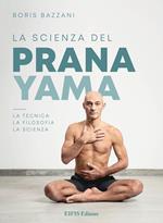 La scienza del Pranayama