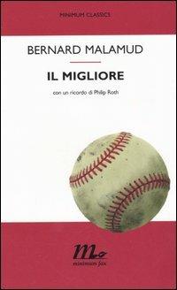 Il migliore - Bernard Malamud - copertina