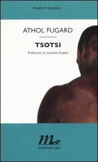 Tsotsi - Athol Fugard - copertina
