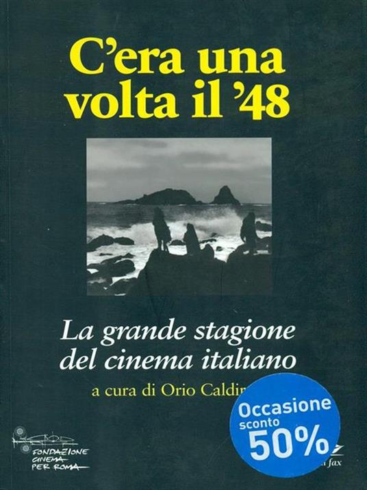 C'era una volta il '48. La grande stagione del cinema italiano - copertina