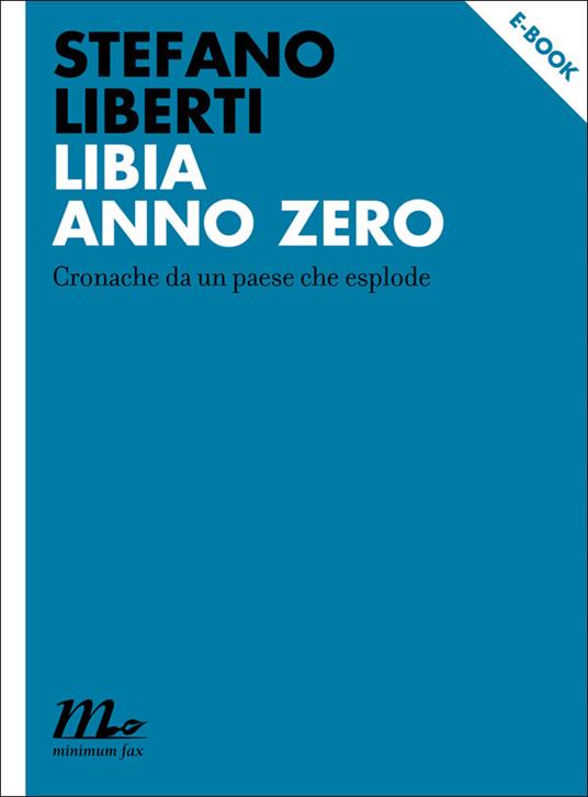 Libia anno zero - Stefano Liberti - ebook