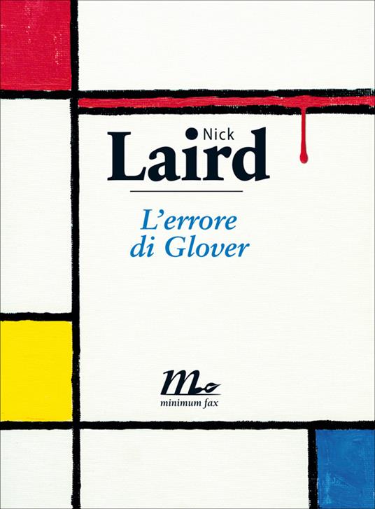 L' errore di Glover - Nick Laird,Federica Aceto - ebook