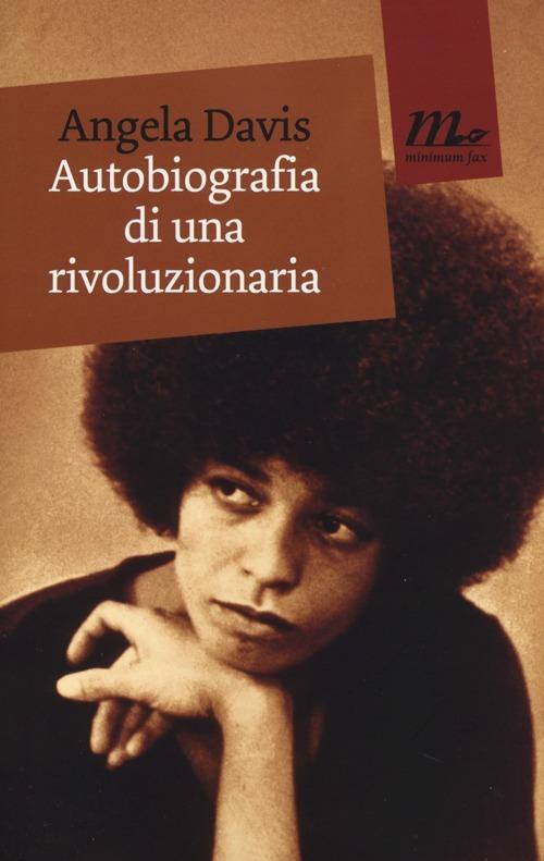 Autobiografia di una rivoluzionaria - Angela Davis - copertina