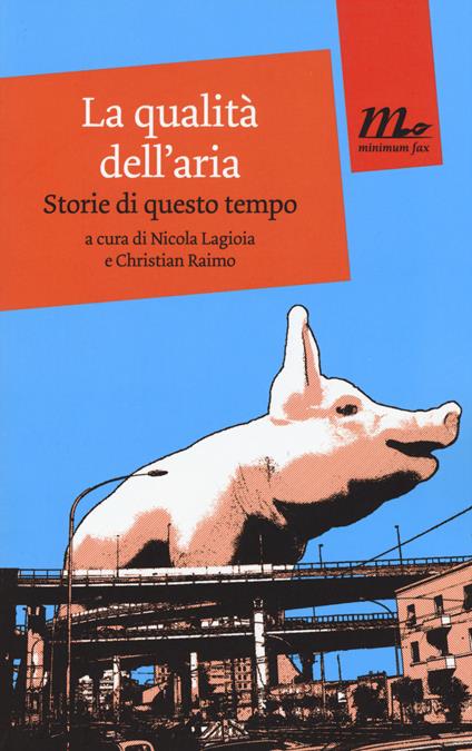 La qualità dell'aria. Storie di questo tempo - copertina