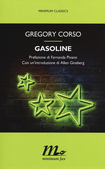 Gasoline. Testo inglese a fronte - Gregory Corso - copertina