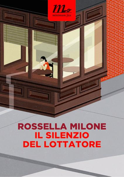 Il silenzio del lottatore - Rossella Milone - ebook