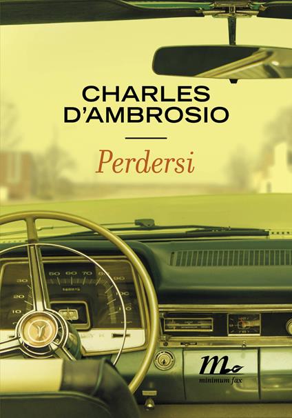 Perdersi - Charles D'Ambrosio,Martina Testa - ebook