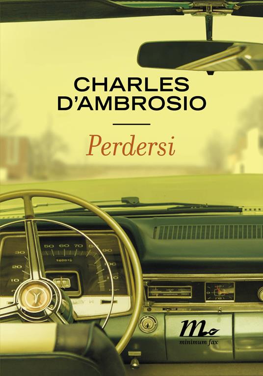 Perdersi - Charles D'Ambrosio,Martina Testa - ebook