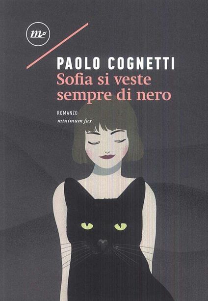 Sofia si veste sempre di nero - Paolo Cognetti - copertina