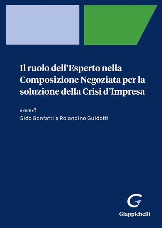 Il ruolo dell'esperto nella composizione negoziata per la soluzione della crisi d'impresa - copertina