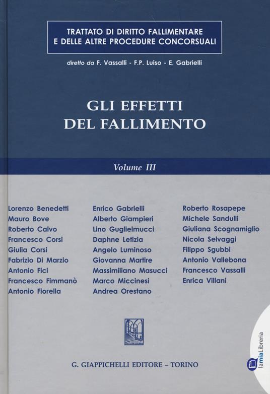 Trattato di diritto fallimentare e delle altre procedure concorsuali. Vol. 3: Gli effetti del fallimento. - copertina