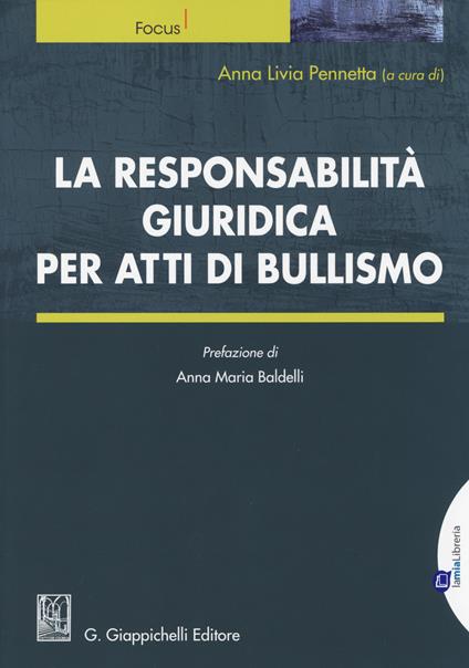 La responsabilità giuridica per atti di bullismo - copertina