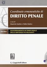 Coordinate ermeneutiche di diritto penale. Con aggiornamento online