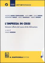 L' impresa in crisi. Soluzioni offerte dal nuovo diritto fallimentare