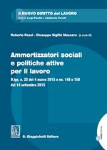 Ammortizzatori sociali e politiche per il lavoro. Con Contenuto digitale per download e accesso on line