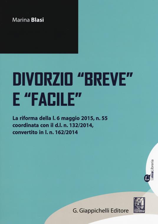 Divorzio «breve» e «facile» - Marina Blasi - copertina