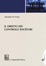 Il diritto dei controlli societari. Con Contenuto digitale (fornito elettronicamente)