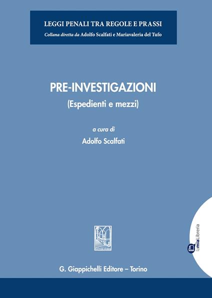 Pre-investigazioni. (Espedienti e mezzi) - copertina