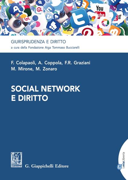 Social network e diritto - Francesco Colapaoli,Anna Coppola,Francesca Romana Graziani - copertina