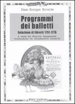 Programmi dei balletti. Selezione di libretti 1751-1776