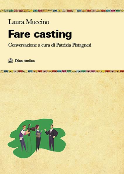 Fare casting - Laura Muccino - copertina