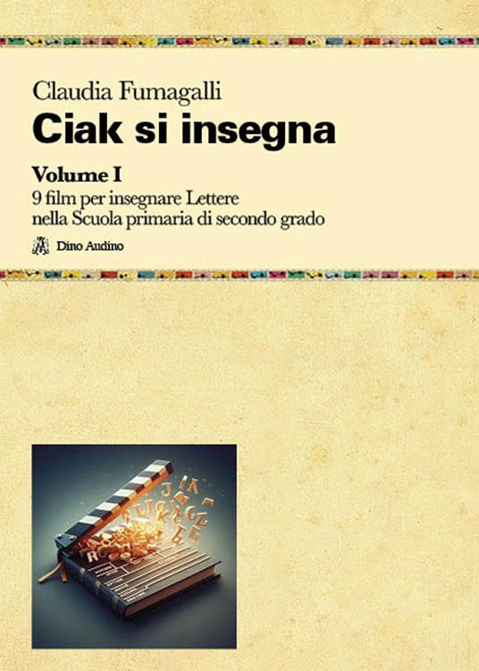 Ciak si insegna - Claudia Fumagalli - copertina